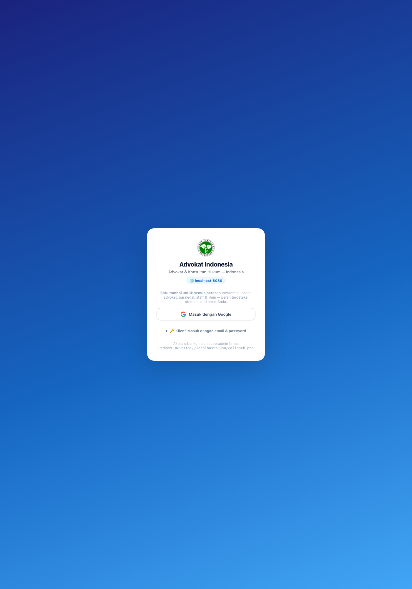 Halaman login — satu tombol Masuk dengan Google untuk semua peran, termasuk form klien